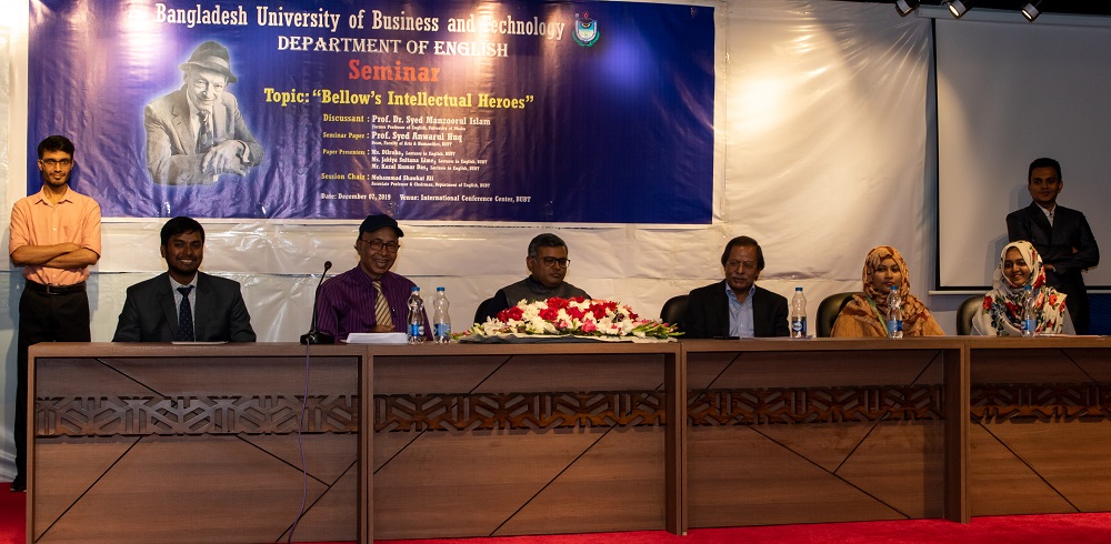 Seminar on ‘Bellow’s Intellectual Heroes’ at BUBT